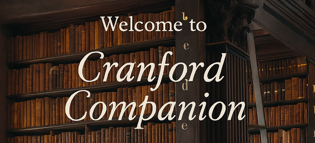 Welcome to the Cranford Companion